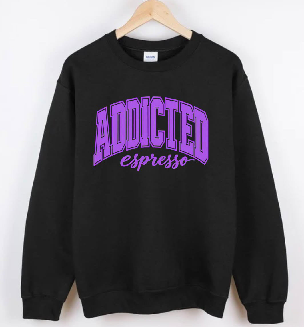 Addicted espresso crewneck
