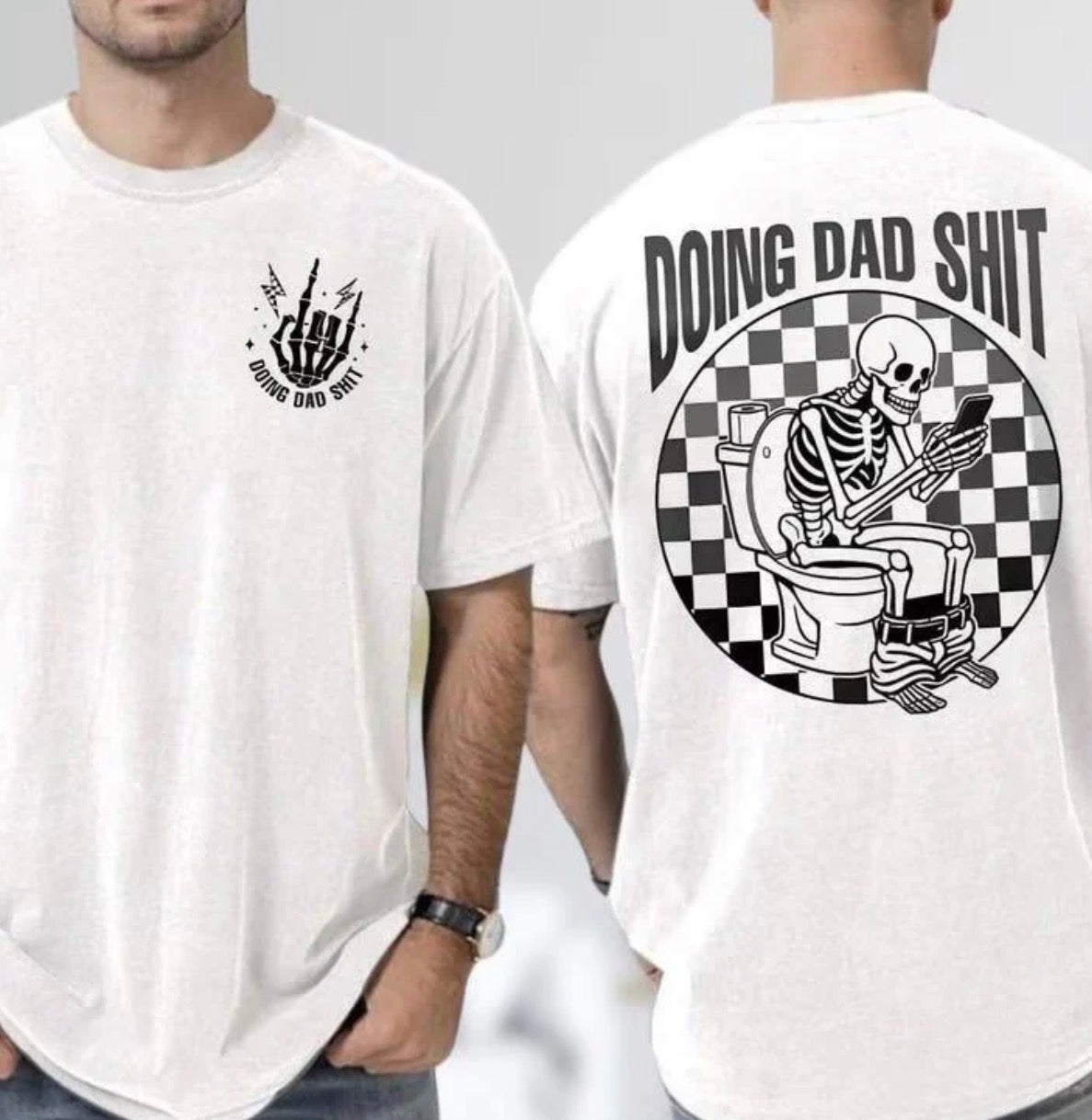 Doing dad shit (Tee shirt, crewneck or hoodie) o