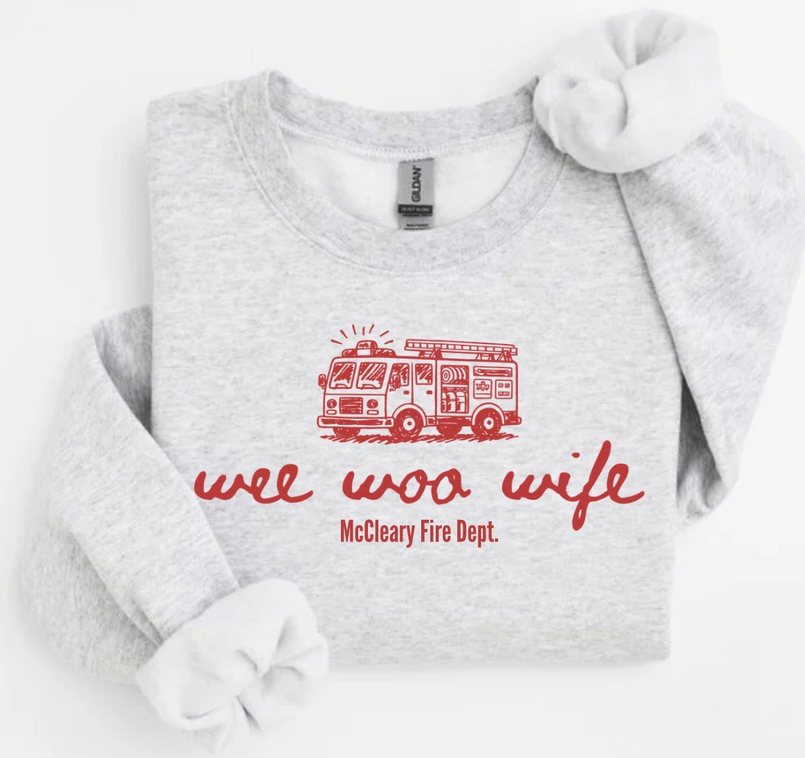 Wee woo wife. McCleary Fire Dept. (tee shirt, hoodie or crewneck)