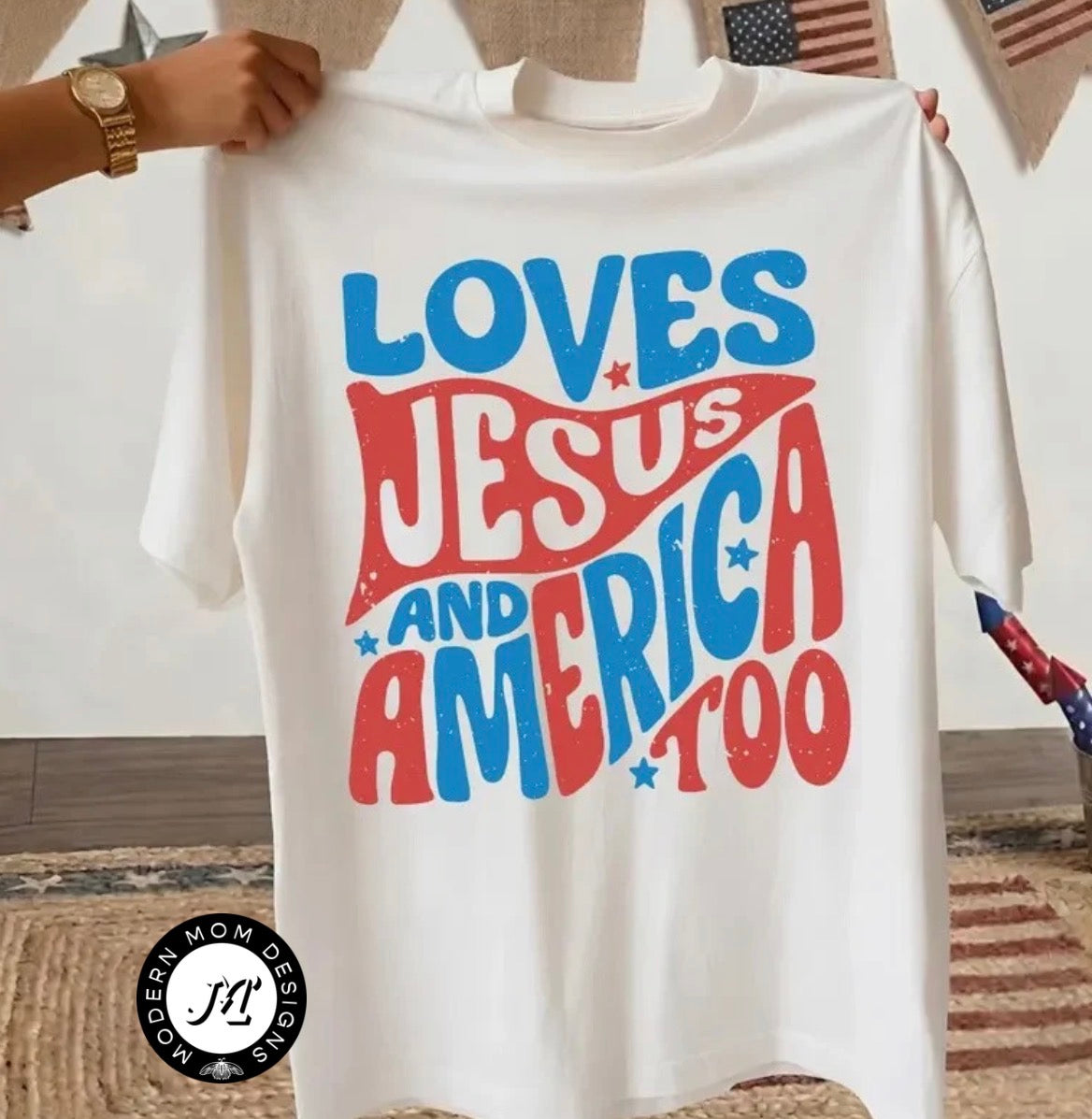 Loves Jesus and America too(tee, crewneck, or hoodie)