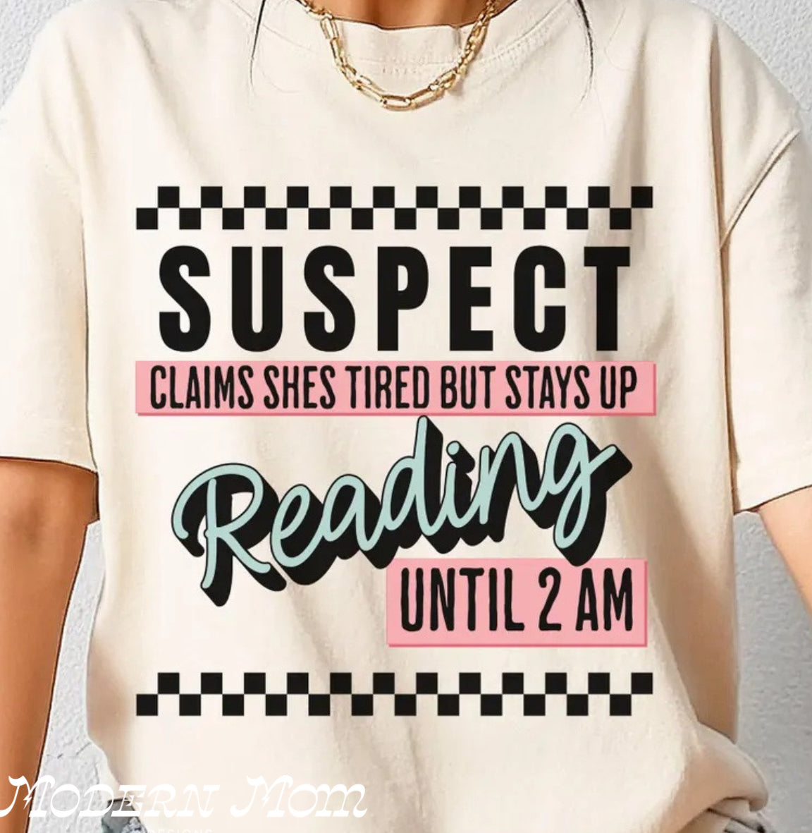 Suspect claims she’s tired but stays up reading until 2am