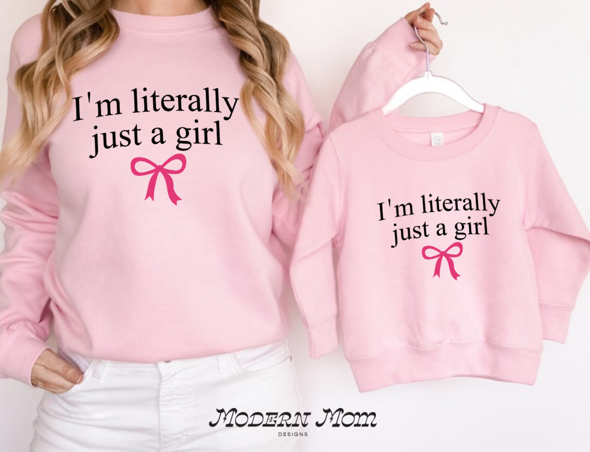 I’m literally just a girl (adult)