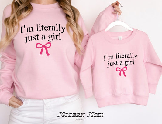 I’m literally just a girl (adult)