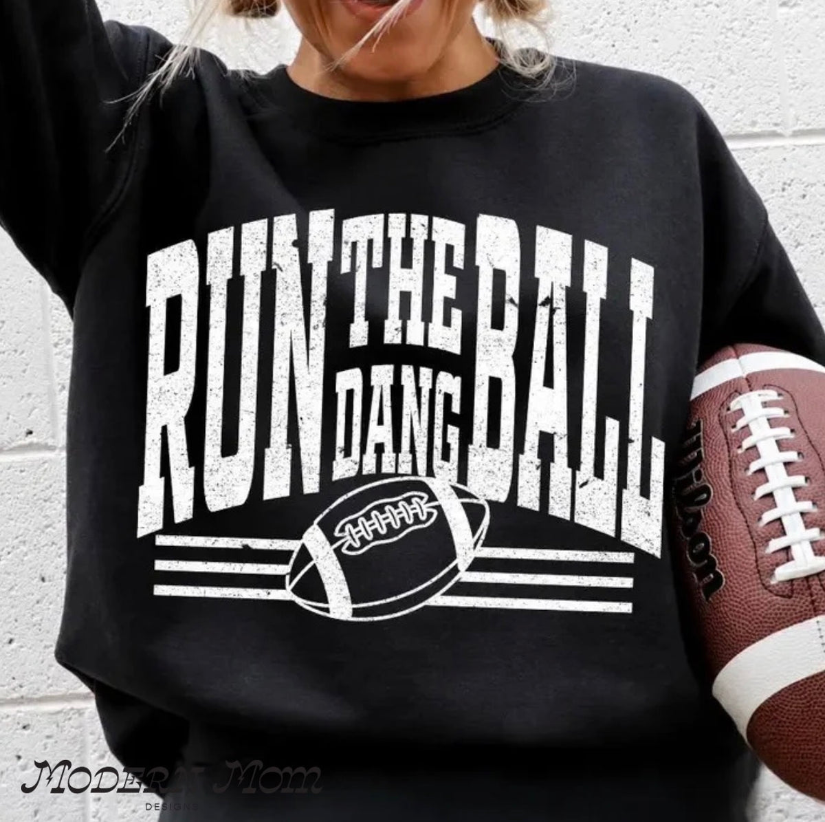 Run the dang ball (tee shirt, crewneck or hoodie)