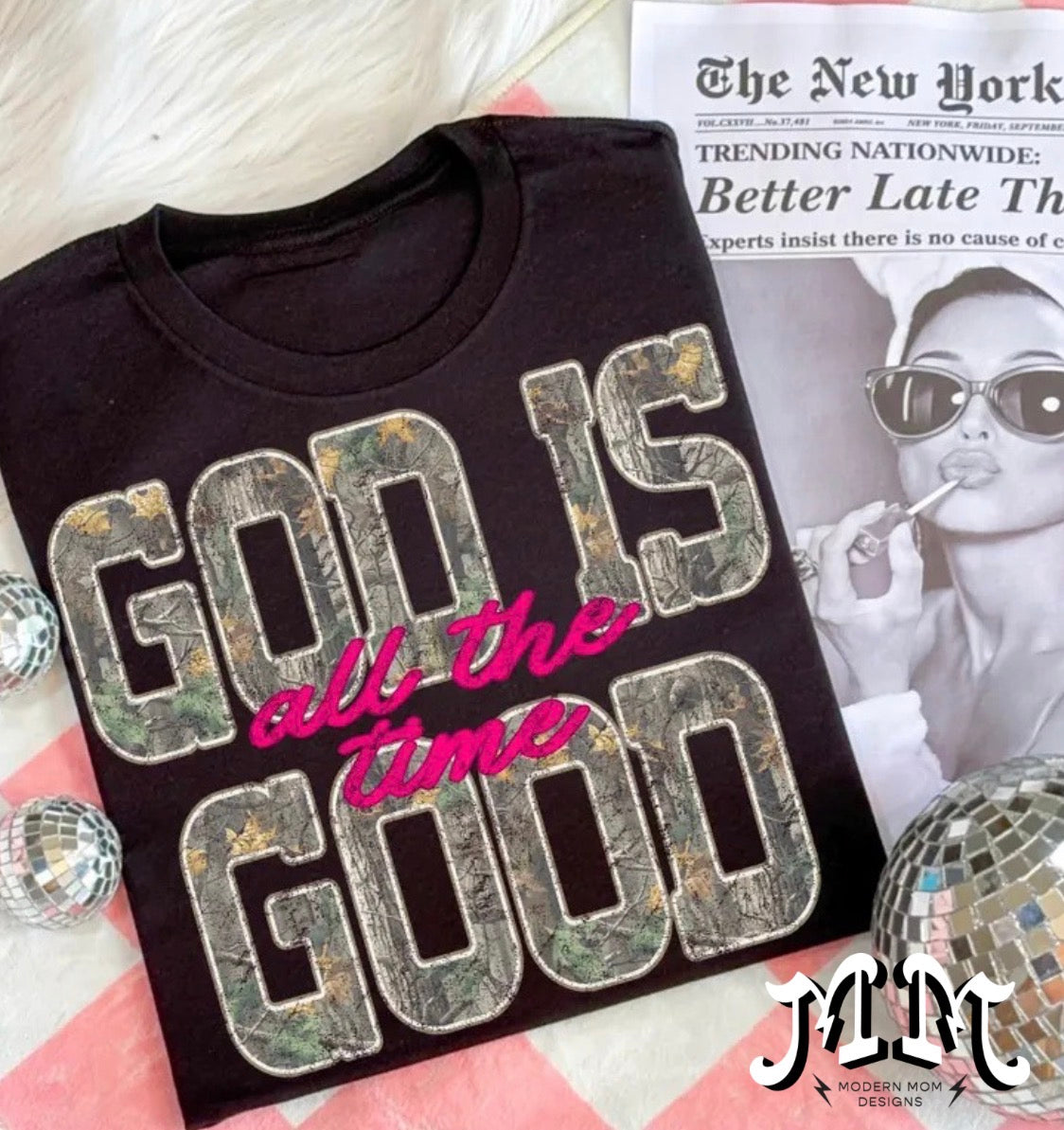 God is good all the time camo (tee, crewneck or hoodie)