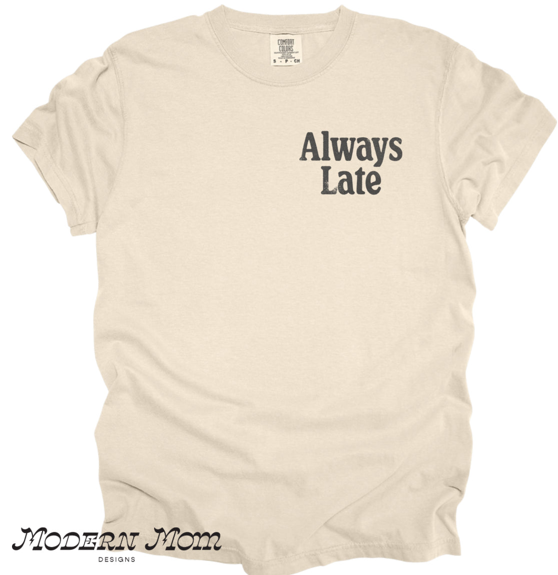 Always late