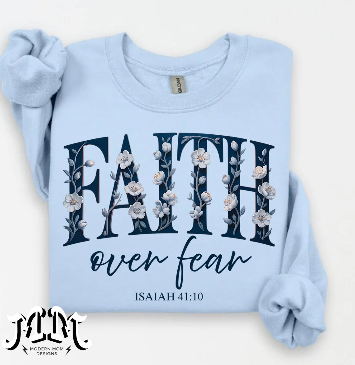 Faith over fear (tee, crewneck or hoodie)