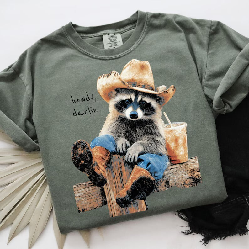 Howdy darlin’ (tee shirt, crewneck or hoodie)