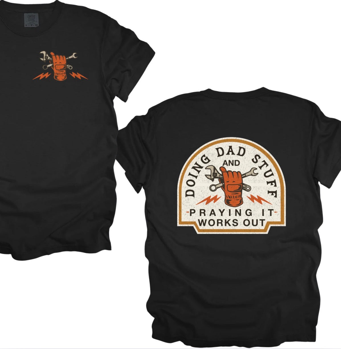 Doin dad stuff (tee shirt, crewneck or hoodie)