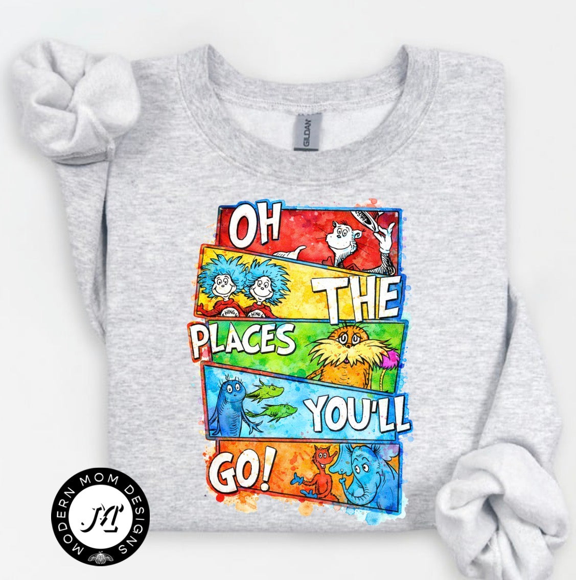 OH THE PLACES YOU'LL GO (tee or crewneck)