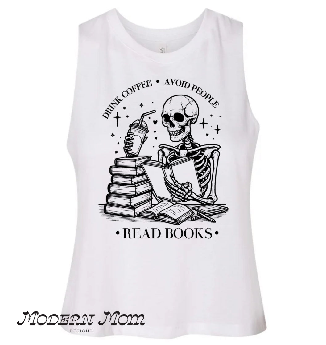 Drink coffee-avoid people-read books tank