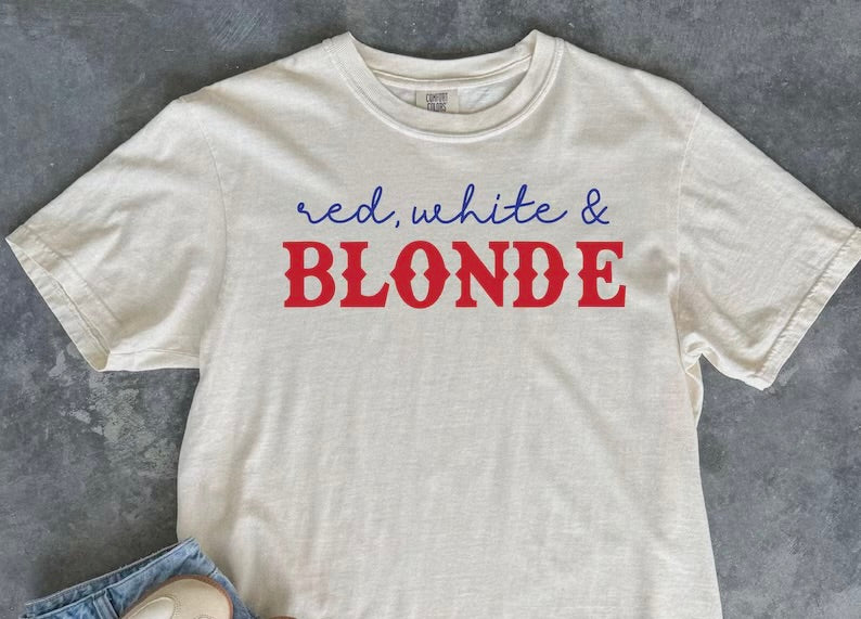 Red, white & blonde (tee shirt, crewneck or hoodie)