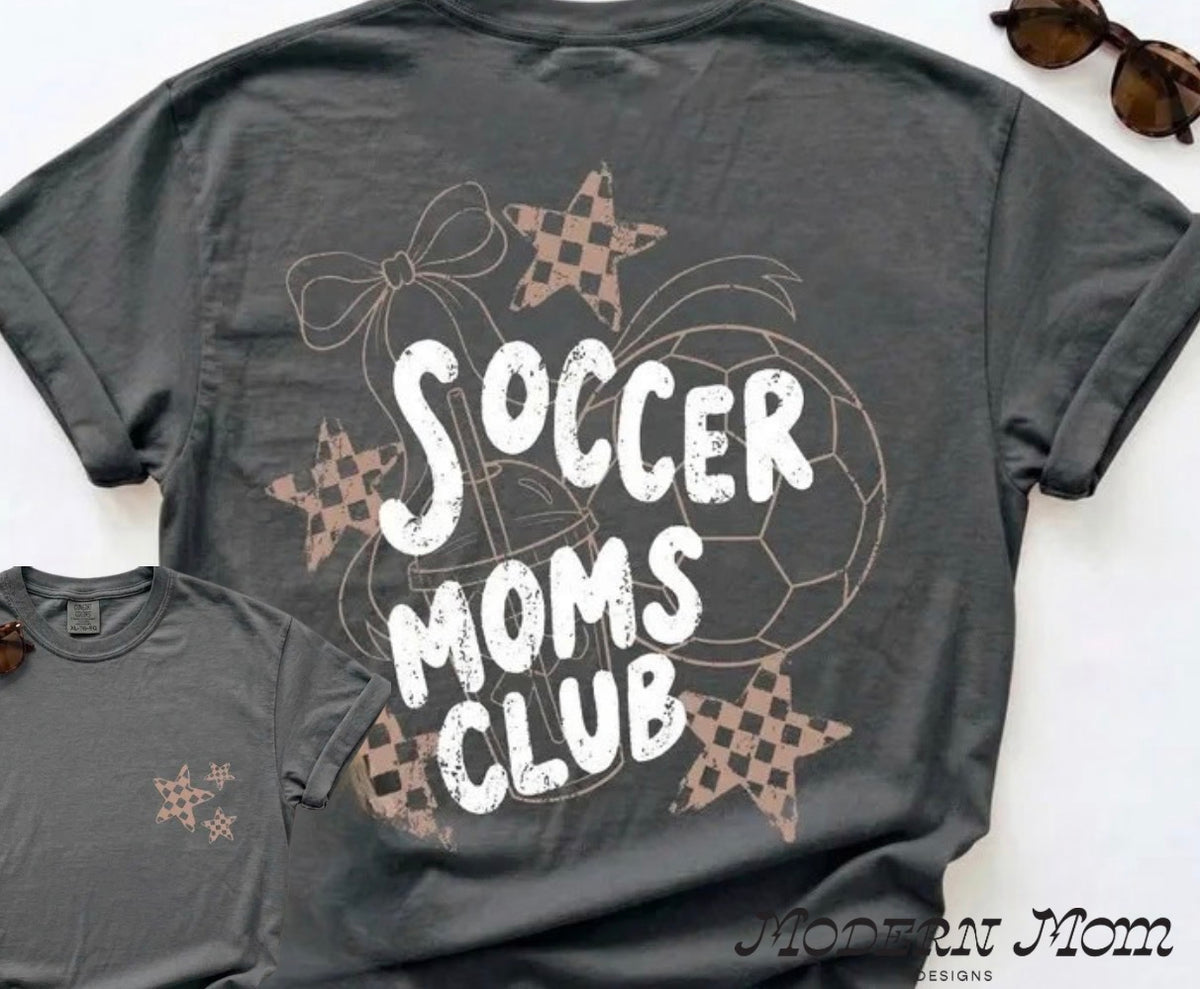Soccer moms club (tee shirt, crewneck or hoodie)
