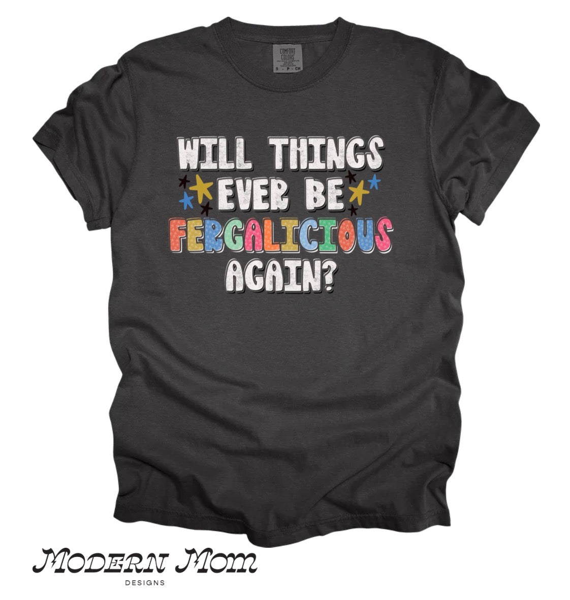 Fergalicious (tee shirt, crewneck or hoodie)
