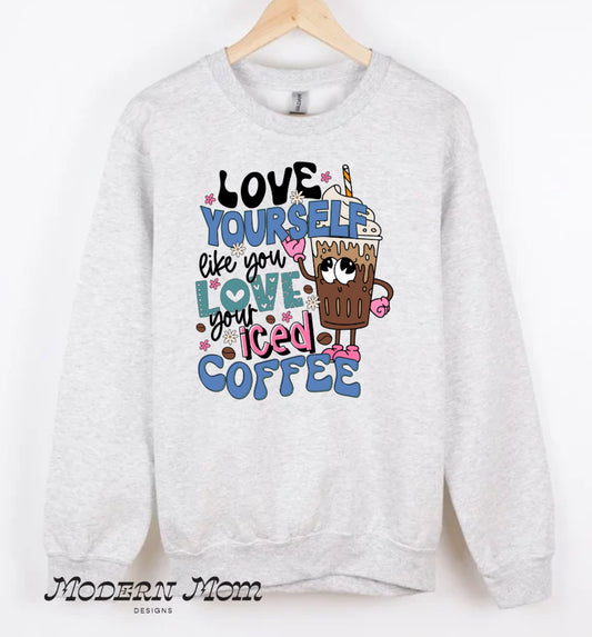 Love yourself like you love iced coffee