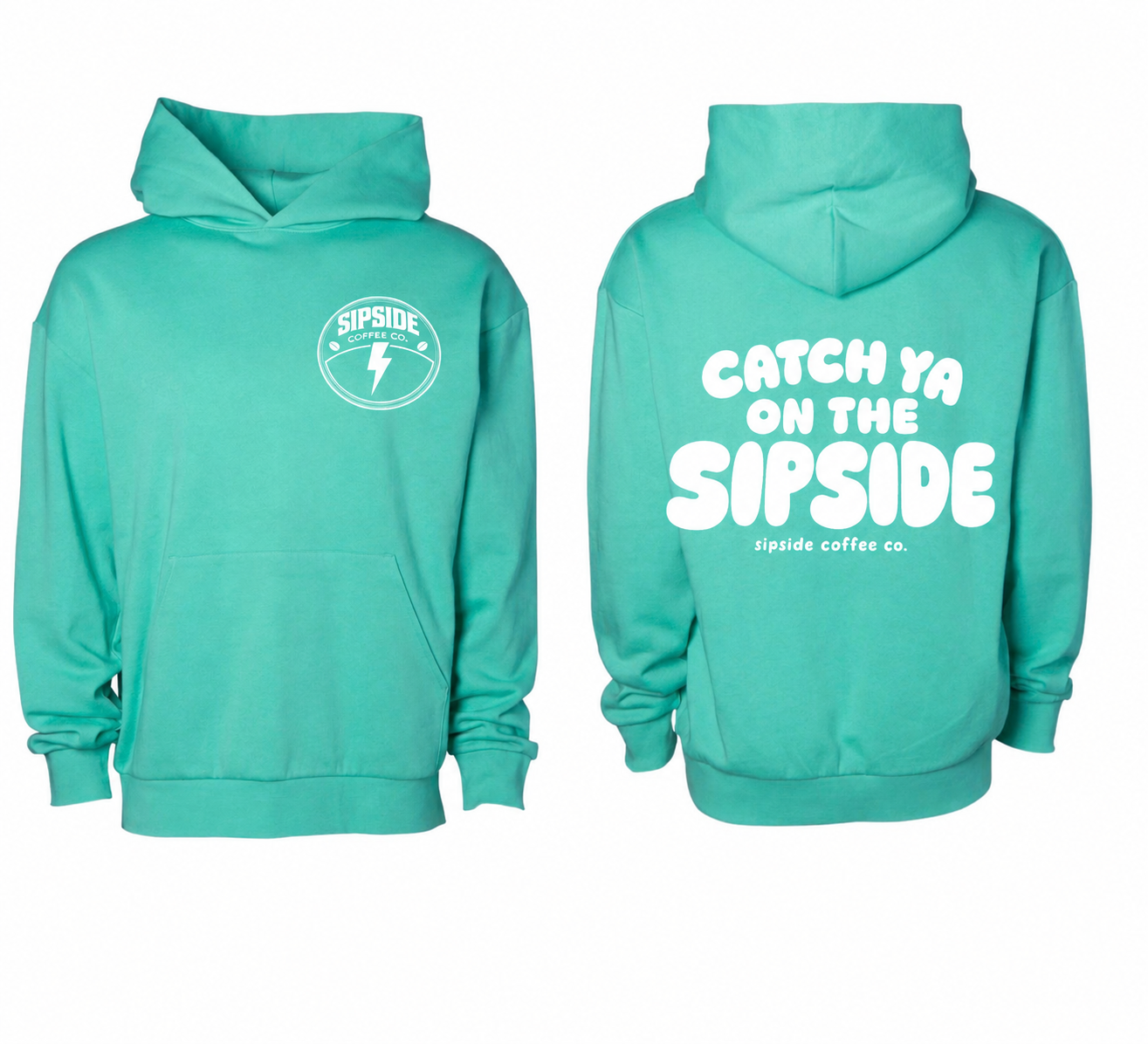 Sipside coffee co. Exclusive “catch ya on the Sipside” hoodies