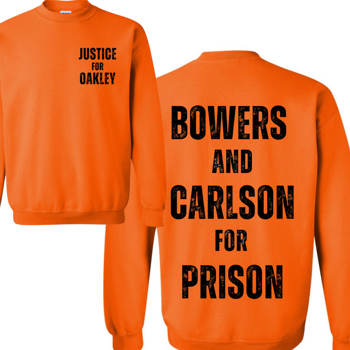BOWERS AND CARLSON FOR PRISON (neon orange)