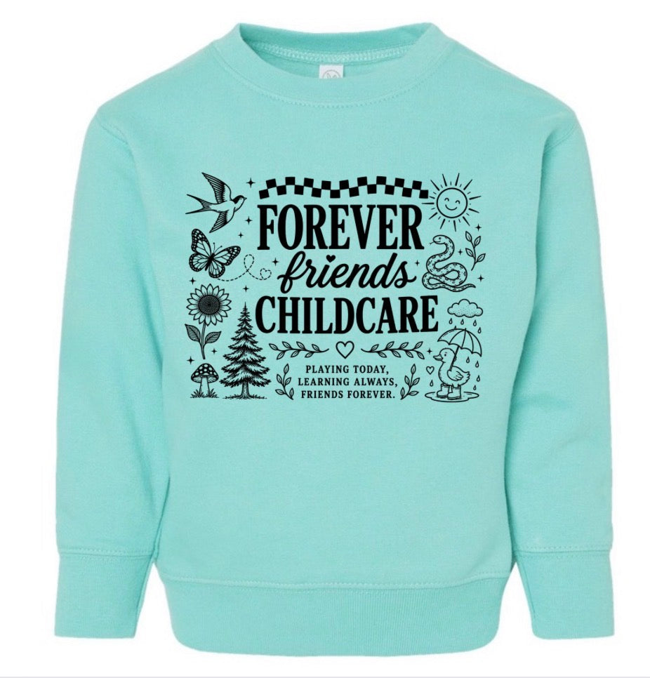 Forever friends crewnecks