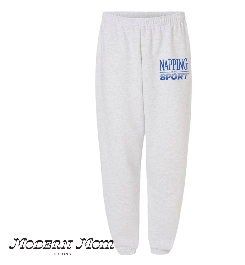 Napping is my favorite sport Sweats