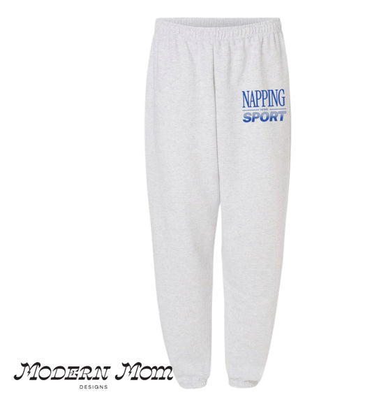 Napping is my favorite sport Sweats