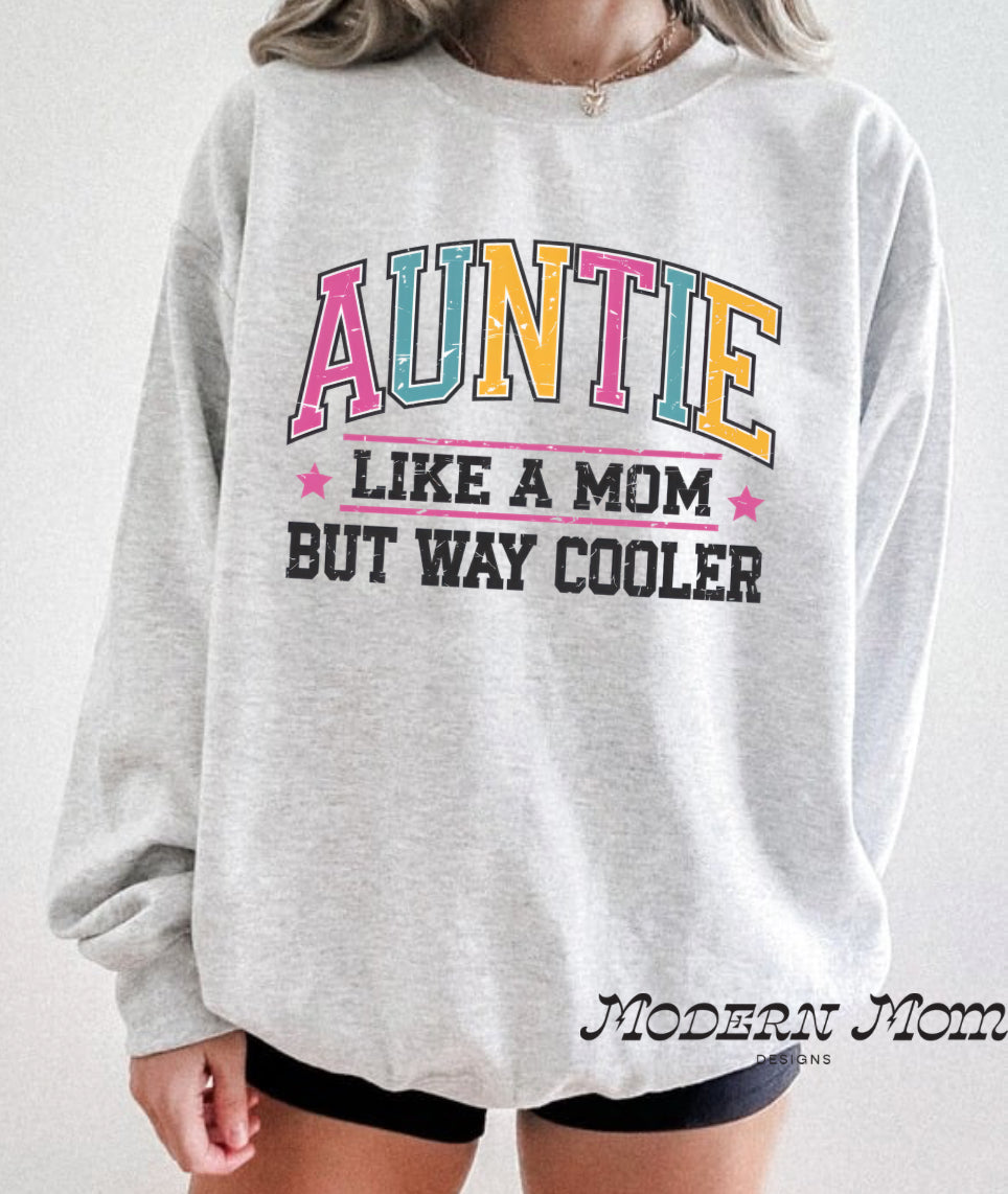 Auntie like a mom but way cooler