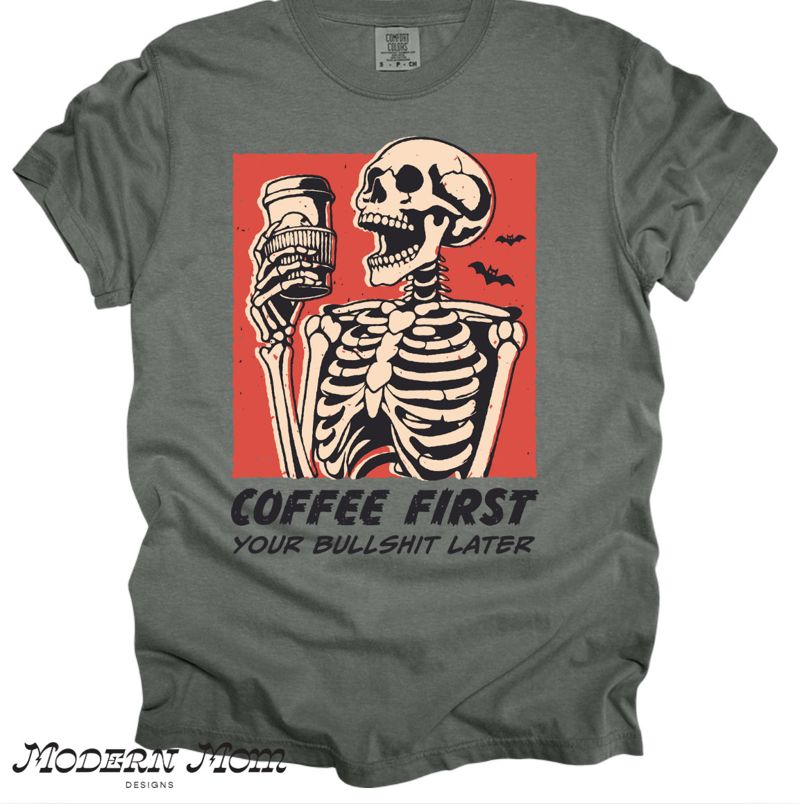 Coffee first your bullshit later