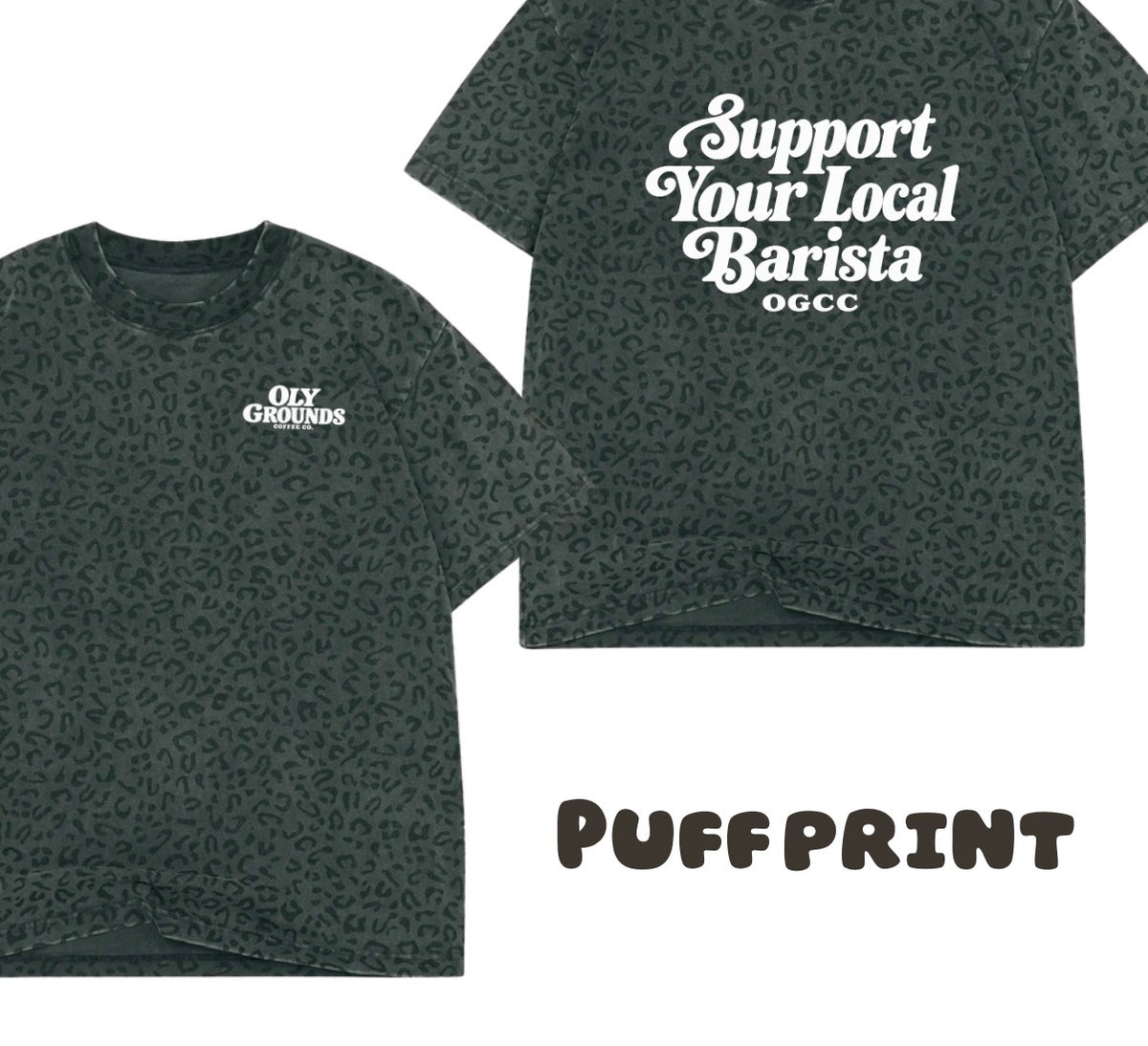 Oly Grounds Coffee Co.: Support your local barista exclusive puff print