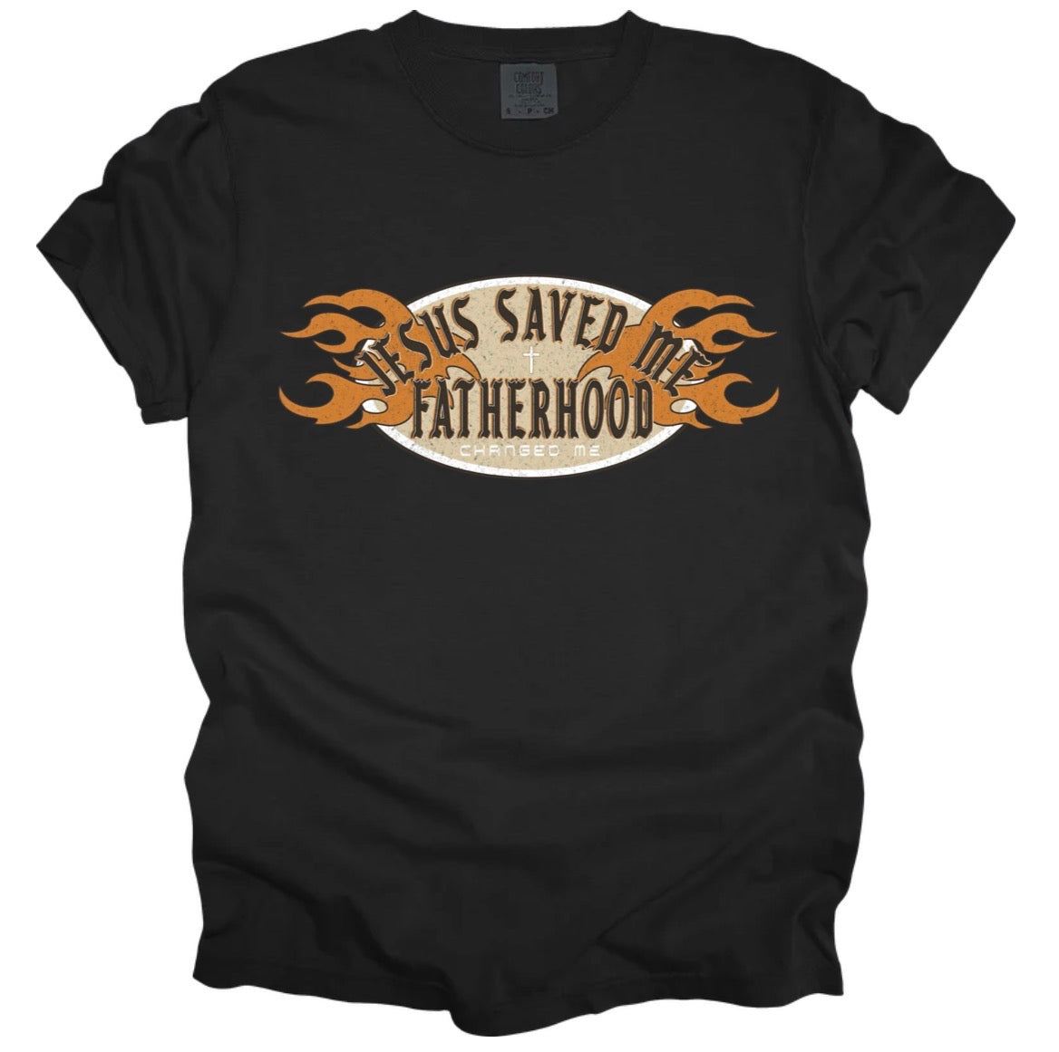 Jesus saved me. Fatherhood changed me. (tee shirt, crewneck or hoodie)