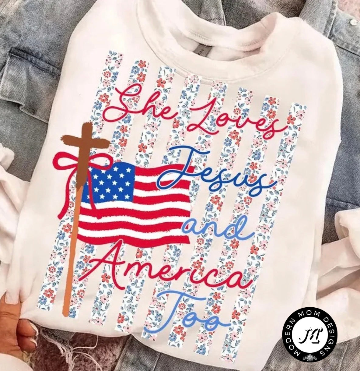 She loves Jesus and America too floral (tee, crewneck, or hoodie)