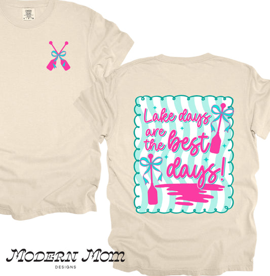 Lake days are the best days(tee or tank)