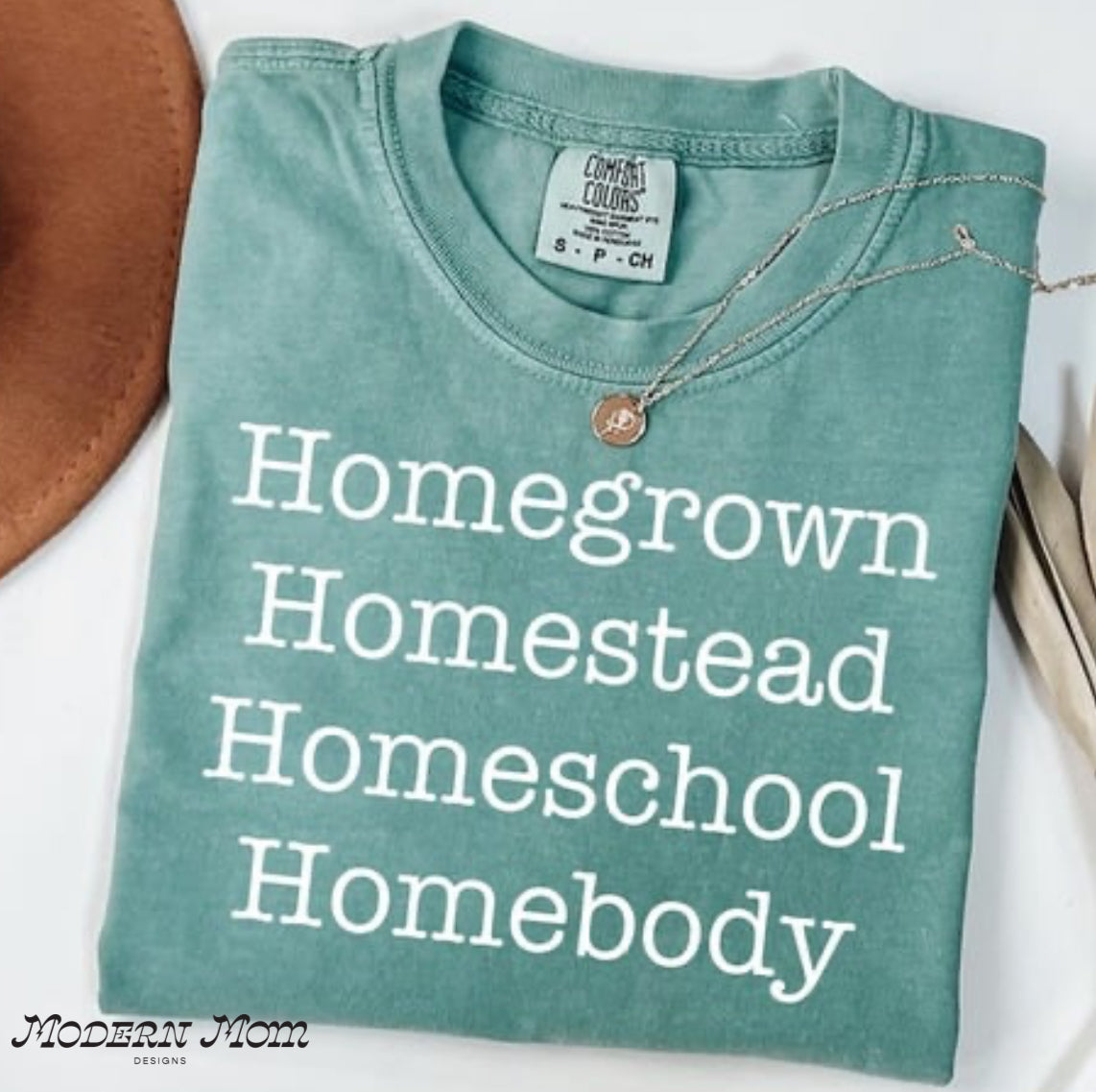 Homegrown. Homestead. Homeschool. Homebody.