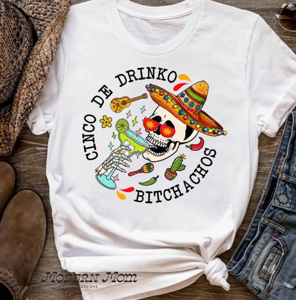 Cinco de drinko bitchachos