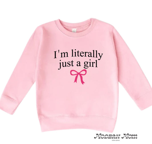 I’m literally just a girl