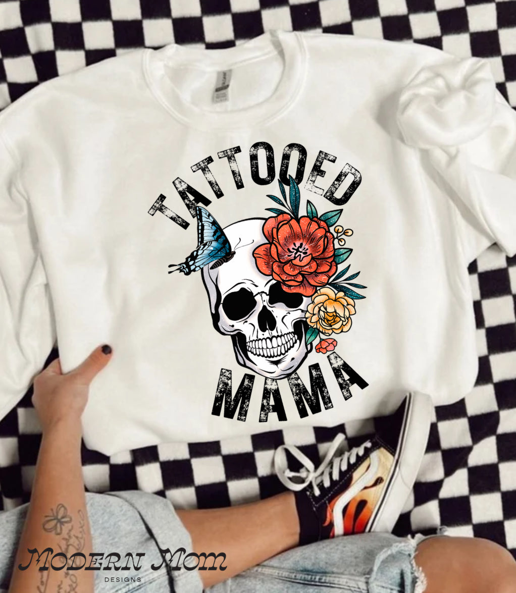 Tattooed mama(tanks, tee, hoodie or crewneck)