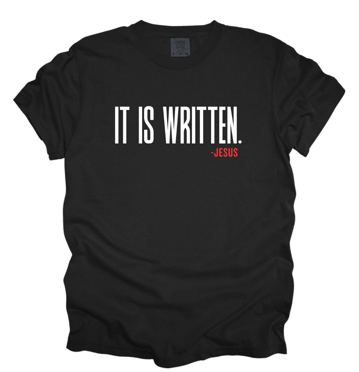 It is written (tee, hoodie or crewneck)