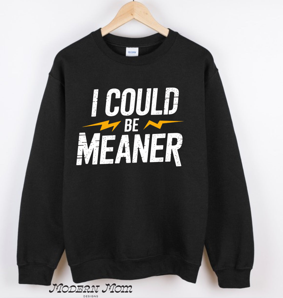 I can be meaner (black with bolt design)