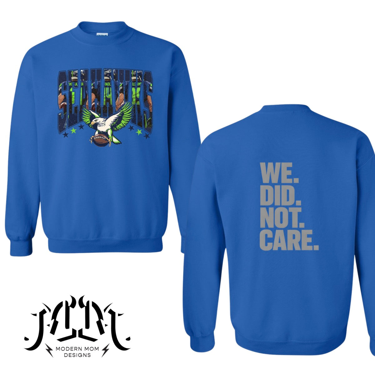 We did not care double sided (tee, crewneck or hoodie)