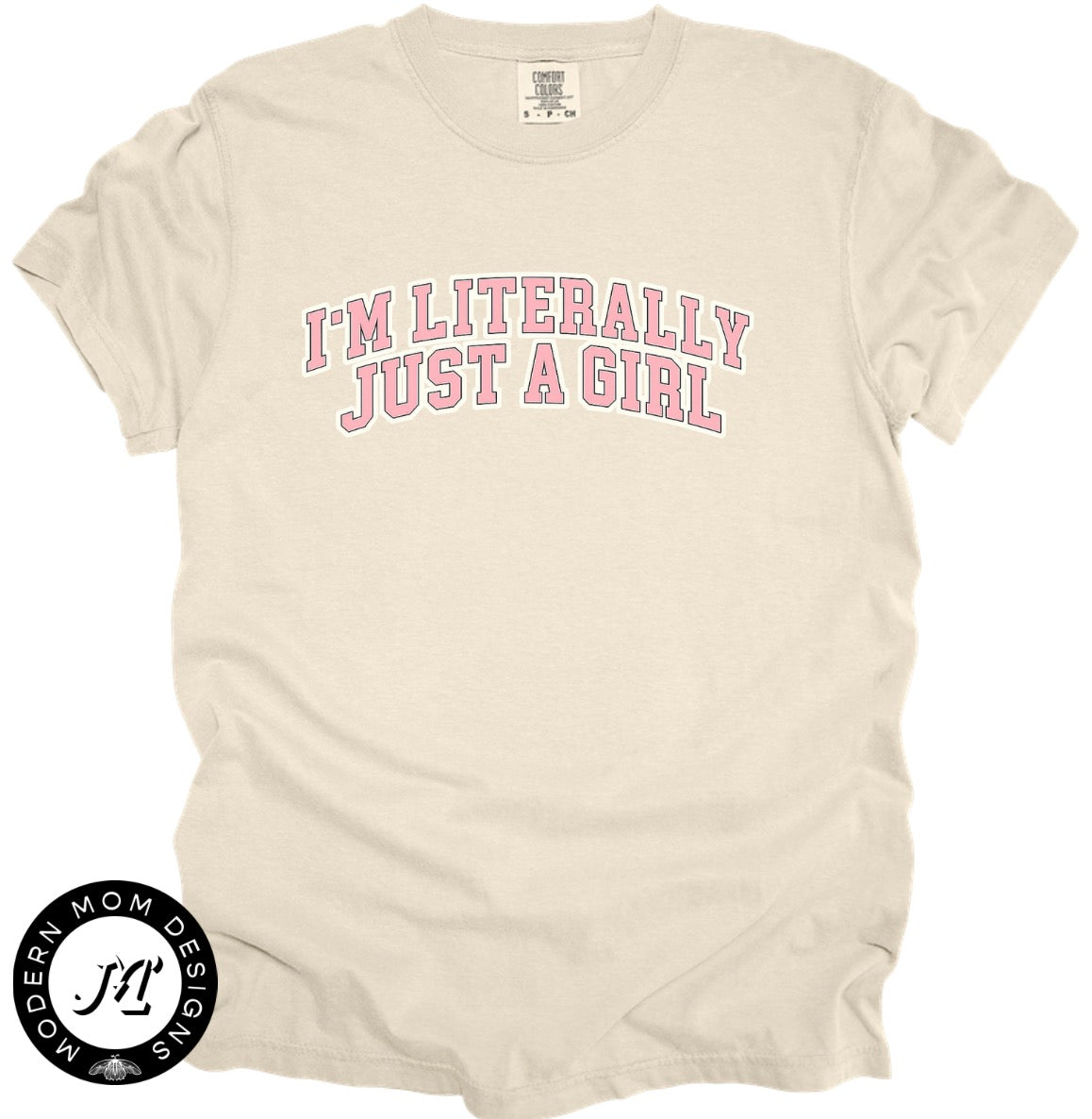 I’m literally just a girl