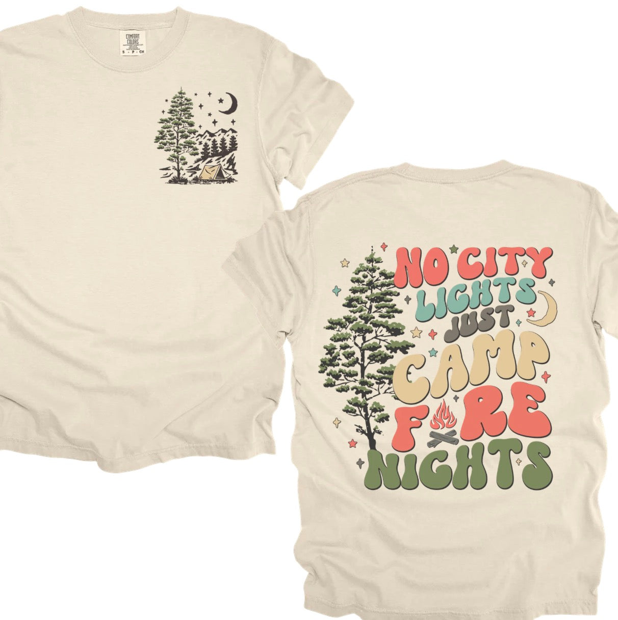 No city lights just camp fire nights (multiple options)