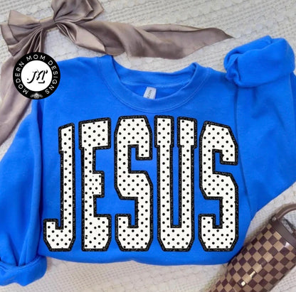 JESUS polka dots (tee shirt, crewneck or hoodie)