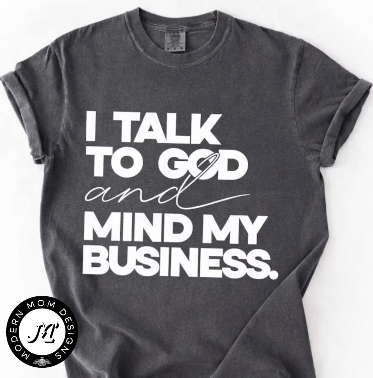 I talk to his and mind my business (tee shirt, crewneck or hoodie)