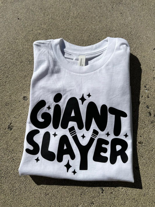 Giant slayer (NB onesie- youth tee shirt)