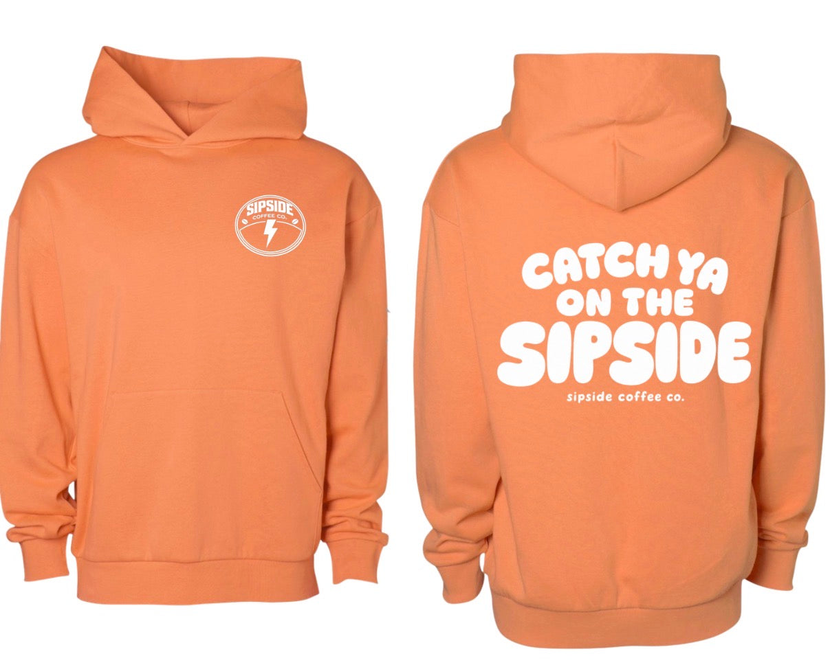 Sipside coffee co. Exclusive “catch ya on the Sipside” hoodies