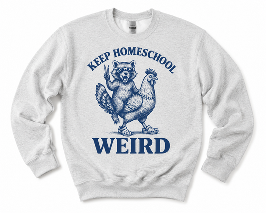 KEEP HOMESCHOOL WEIRD (toddler/youth)
