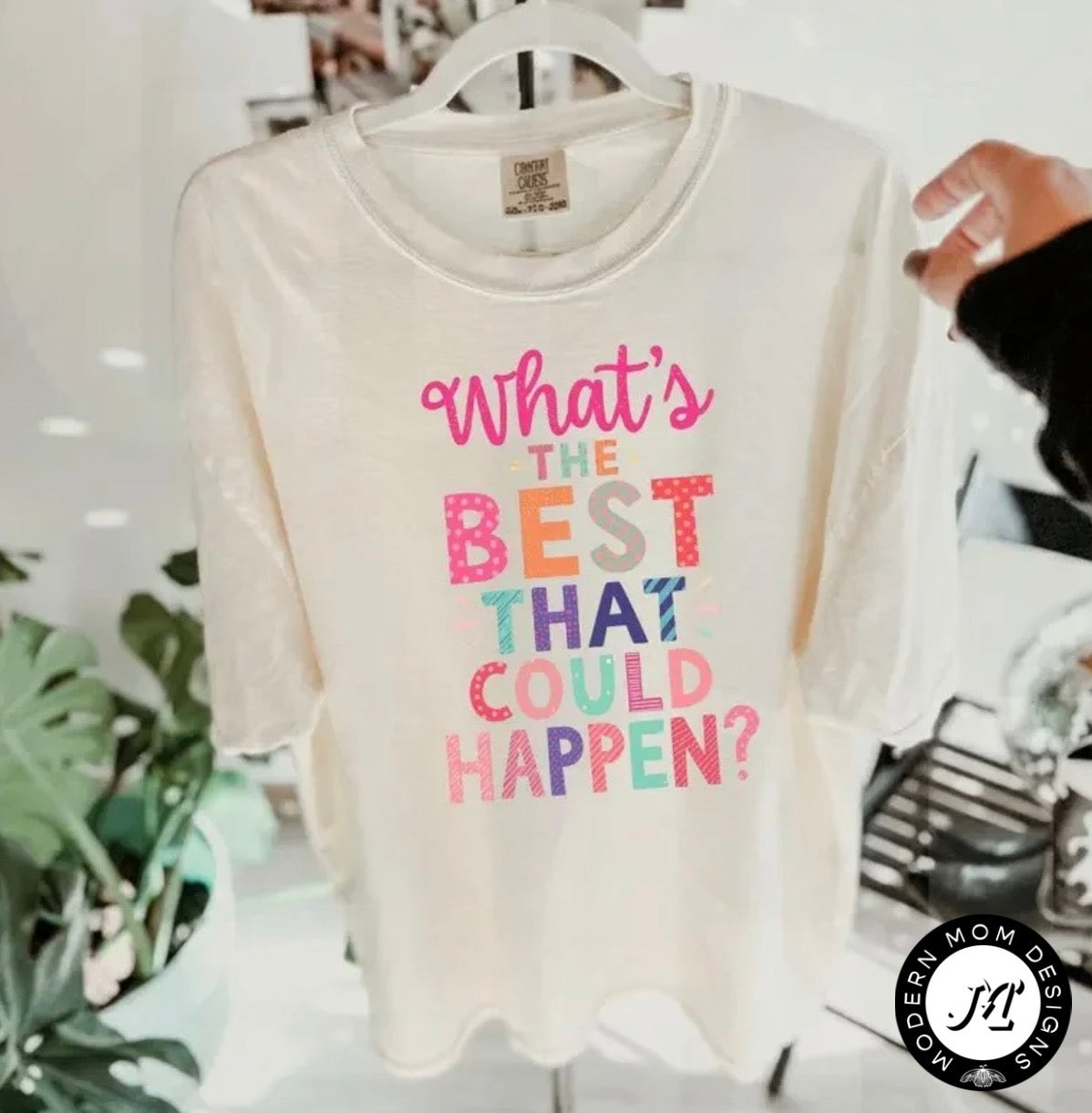 What’s the best that can happen? (tee shirt, crewneck or hoodie)