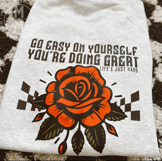 Go easy on yourself crewneck (double sided)