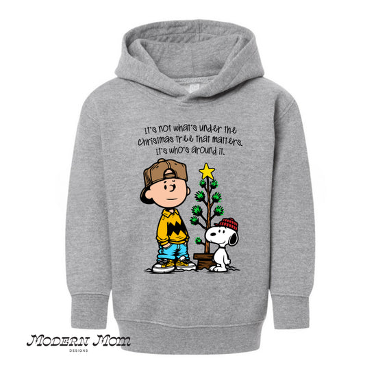 Its not whats under the christmas tree Toddler-Youth XL (tee, crewneck or hoodie)