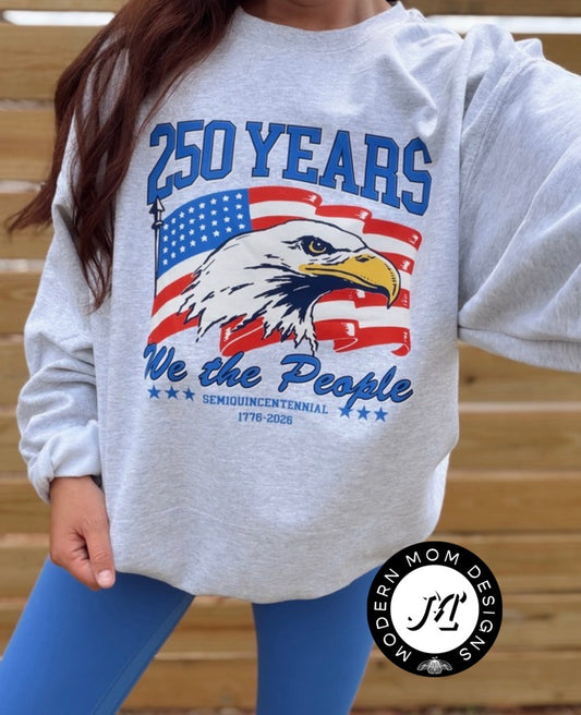 250 AMERICA (tee, crewneck, or hoodie)
