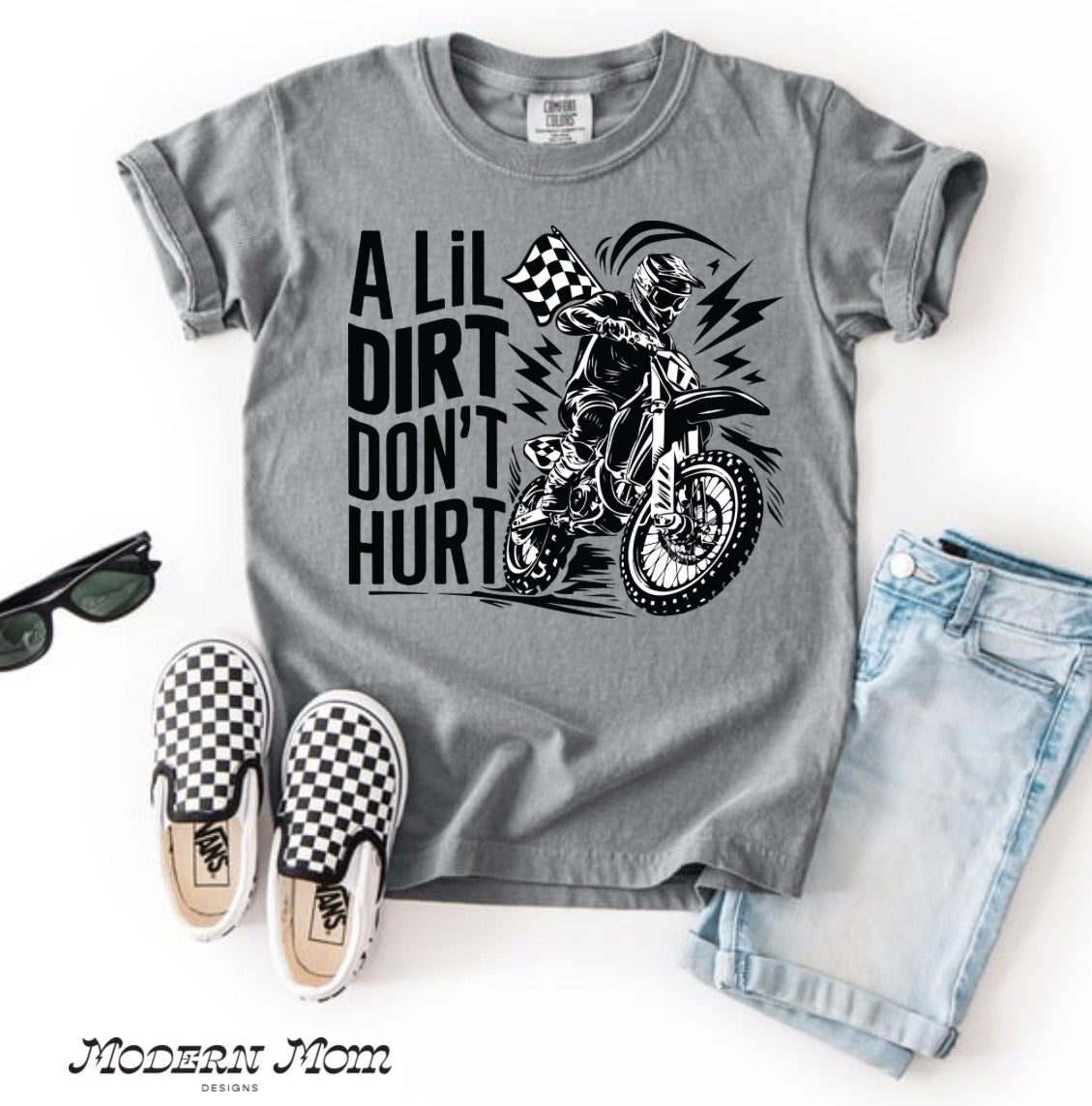 A lil dirt don’t hurt (NEWBORN-youth XL)