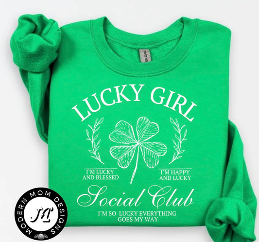 Lucky girl social club  (tee, crewneck or hoodie)